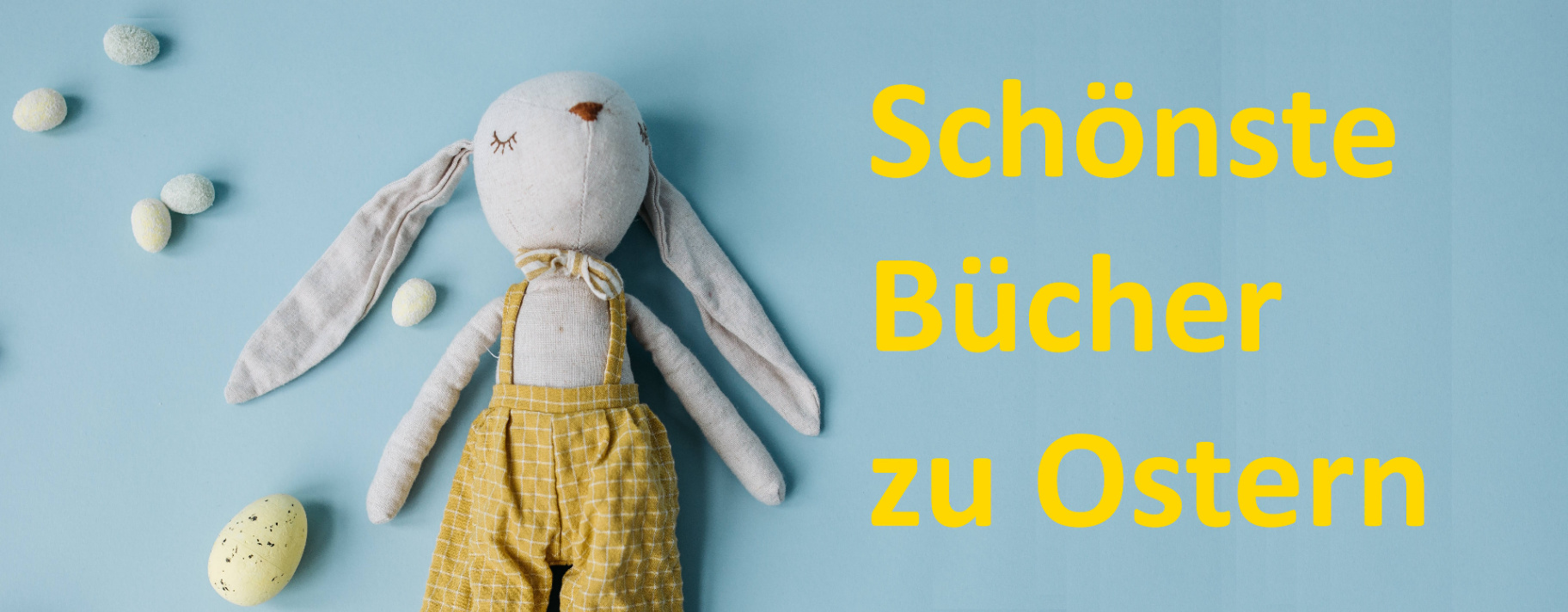 Kuschelhase - Schönste Bücher zu Ostern Kuschelhase - Schönste Bücher zu Ostern