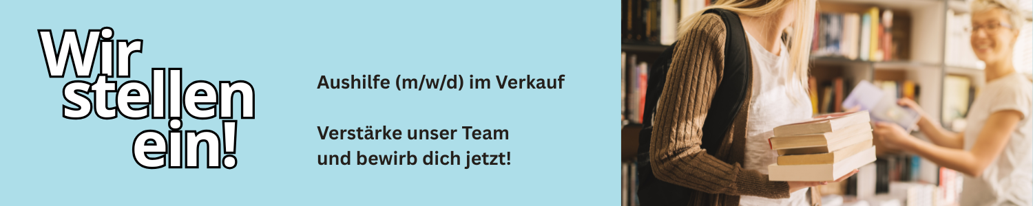 Wir stellen eine Aushilfe (m/w/d) im Verkauf ein. Bewirb dich jetzt!